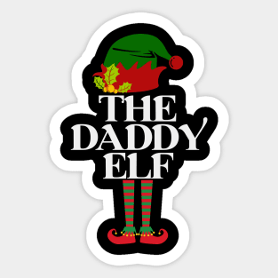 The Daddy Elf - Cool Christmas Gift For Dad Sticker